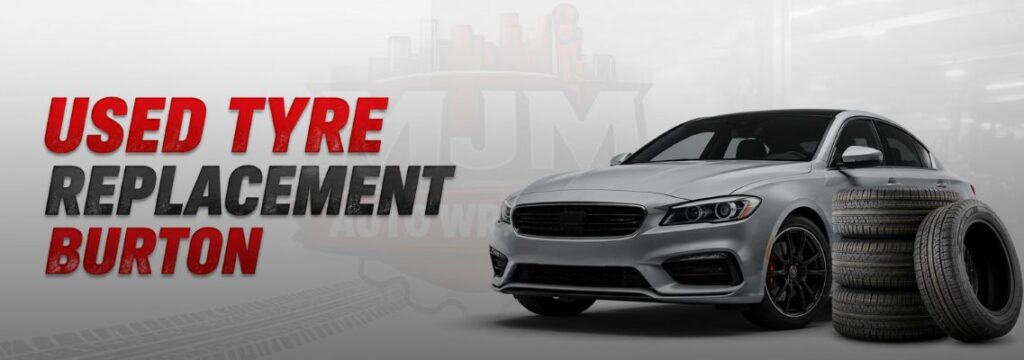 Used Tyre Replacement Burton .jpg